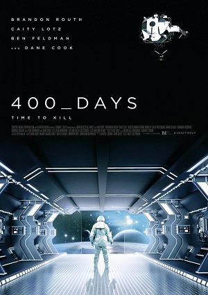 Смотреть 400 дней / 400 Days HDRip 2015 /  онлайн