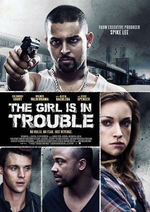 Смотреть Девушка в беде / The Girl Is in Trouble WEB-DLRip 2015 /  онлайн