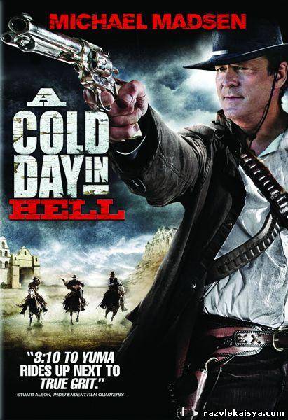 Смотреть Холодный день в аду DVDRip 2011 / A Cold Day in Hell онлайн