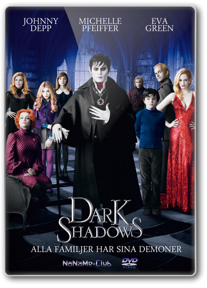 Смотреть Мрачные тени / Dark Shadows HDRip 2012 /  онлайн