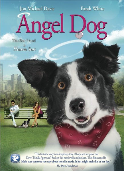 Смотреть Собака - Ангел-Хранитель / Angel Dog DVDRip 2011 /  онлайн