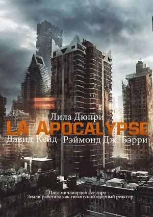 Смотреть Апокалипсис в Лос-Анджелесе HDRip 2014 /  онлайн