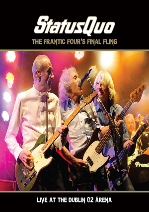 Status Quo - The Frantic Four’s Final Fling