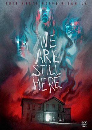 Смотреть Мы всё ещё здесь / We Are Still Here HDRip 2015 /  онлайн