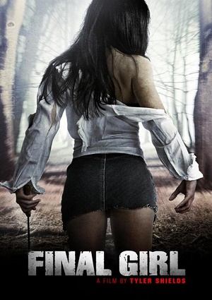 Смотреть Последняя девушка / Final Girl HDRip 2015 /  онлайн