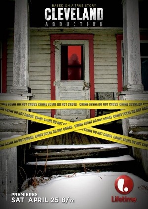 Смотреть Кливлендские пленницы / Cleveland Abduction WEB-DLRip 2015 /  онлайн