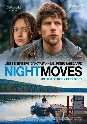 Смотреть Ночные движения / Night Moves HDRip 2013 /  онлайн