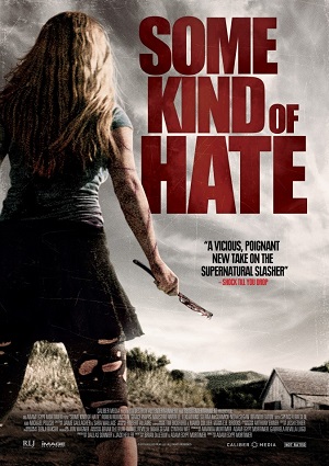 Смотреть Неизвестная ненависть / Some Kind of Hate HDRip 2015 /  онлайн