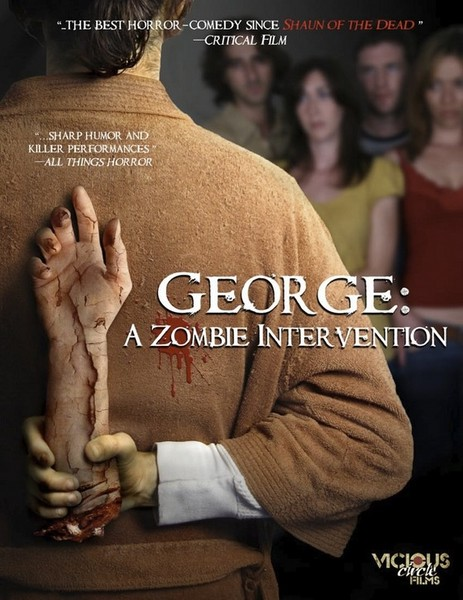 Джордж: Зомби-реабилитация / George: A Zombie Intervention /DVDRip/