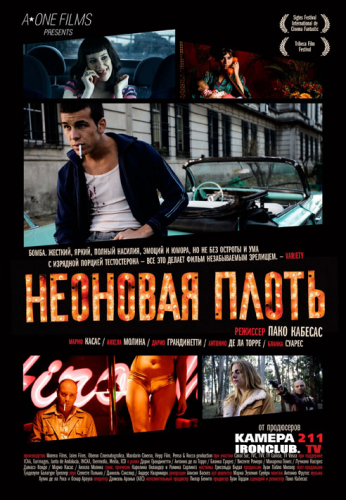 Смотреть Неоновая плоть HDRip 2010 / Neon Flesh онлайн