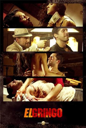 Смотреть Гринго HDRip 2012 / El Gringo онлайн