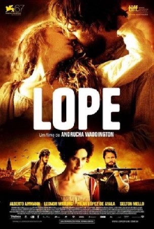 Смотреть Лопе де Вега: Распутник и соблазнитель / Lope DVDRip 2010 /  онлайн
