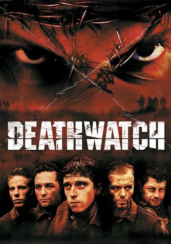 Смотреть На страже смерти / Deathwatch DVDRip 2002 /  онлайн