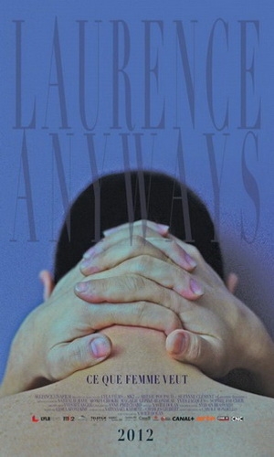Смотреть И всё же Лоранс / Laurence Anyways HDRip 2012 /  онлайн