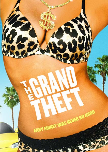 Смотреть Большая кража / The Grand Theft WEB-DLRip 2011 /  онлайн