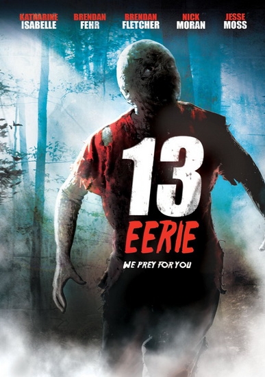 Смотреть Жуткие 13 / 13 Eerie WEB-DLRip 2013 /  онлайн