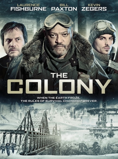 Колония / The Colony