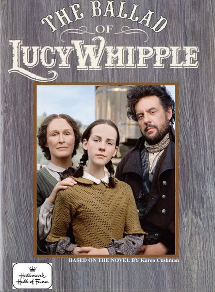 Смотреть Баллада о Люси Уиппл / The Ballad of Lucy Whipple HDTVRip 2001 /  онлайн