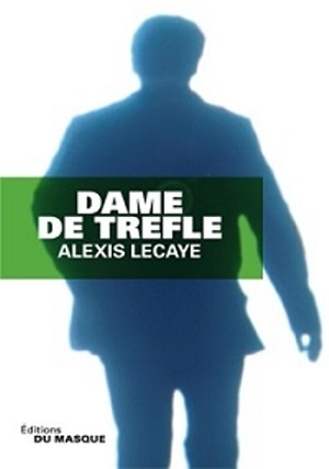 Смотреть Трефовая дама / Dame de trèfle HDTVRip 2013 /  онлайн