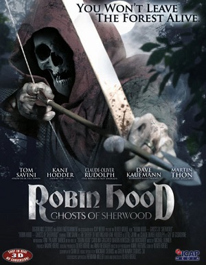 Смотреть Робин Гуд: Призраки Шервуда / Robin Hood: Ghosts of Sherwood HDRip 2012 /  онлайн