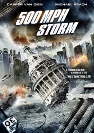 Смотреть Шторм на 500 миль в час / 500 MPH Storm HDRip 2013 /  онлайн