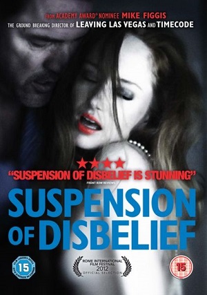 Смотреть На грани сомнения / Suspension of Disbelief WEB-DLRip 2012 /  онлайн