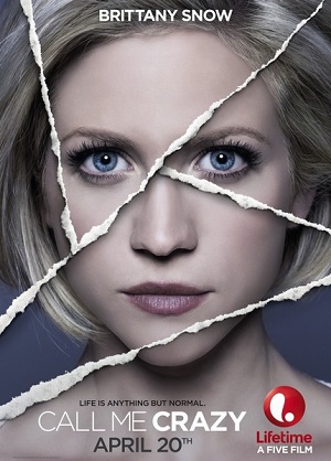 Смотреть Зови меня сумасшедшим / Call Me Crazy: A Five WEB-DLRip 2013 /  онлайн