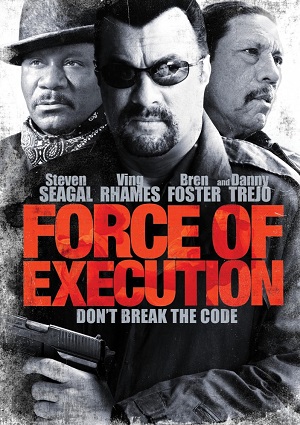 Смотреть Карательный отряд / Force of Execution HDRip 2013 /  онлайн