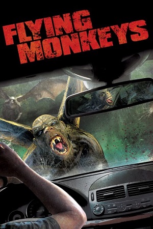 Смотреть Летучие обезьяны / Flying Monkeys DVDRip 2013 /  онлайн