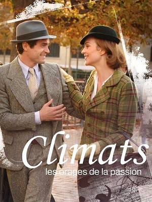 Смотреть Времена любви / Climats / Seasons of Love HDTVRip 2012 /  онлайн