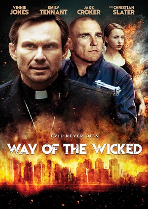 Смотреть Путь нечестивых / Way of the Wicked HDRip 2014 /  онлайн