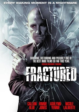 Смотреть Раскол / Fractured WEB-DLRip 2013 /  онлайн