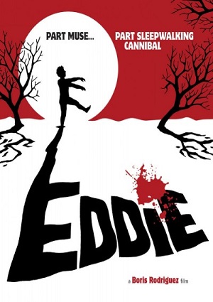 Смотреть Эдди: Каннибал-лунатик / Eddie HDRip 2012 /  онлайн
