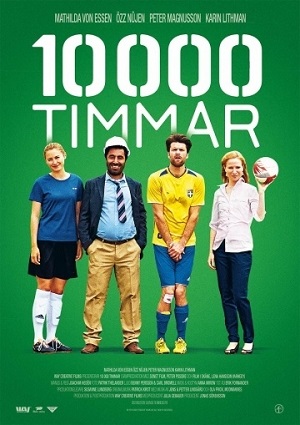 Смотреть 10 000 Часов / 10 000 Timmar HDRip 2014 /  онлайн