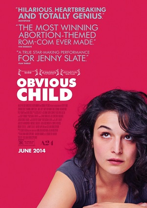Смотреть Свой ребёнок / Obvious Child HDRip 2014 /  онлайн