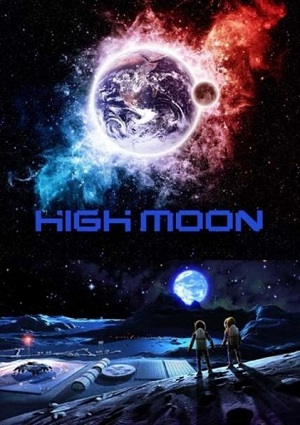 Смотреть Раскаленная Луна / High Moon HDTVRip 2014 /  онлайн