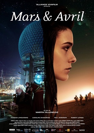 Смотреть Марс и Апрель / Mars et Avril DVDRip 2012 /  онлайн