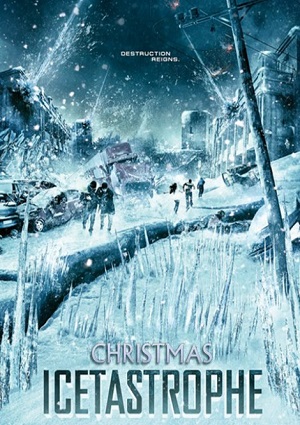 Смотреть Ледяная угроза / Christmas Icetastrophe HDRip 2014 /  онлайн