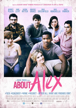 Смотреть Про Алекса / About Alex HDRip 2014 /  онлайн